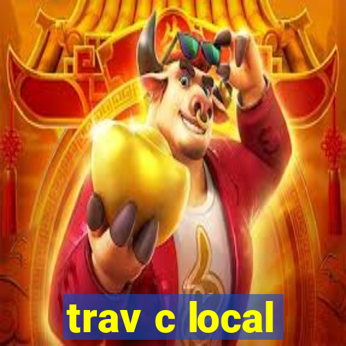 trav c local